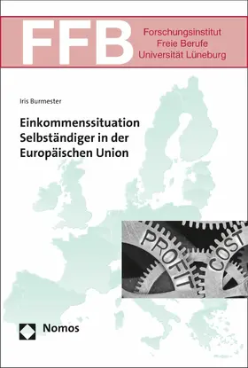 Burmester |  Einkommenssituation Selbständiger in der Europäischen Union | eBook | Sack Fachmedien