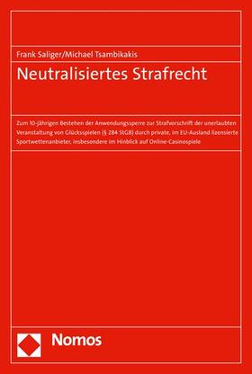 Saliger / Tsambikakis | Neutralisiertes Strafrecht | E-Book | sack.de