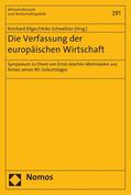 Ellger / Schweitzer |  Die Verfassung der europäischen Wirtschaft | eBook | Sack Fachmedien