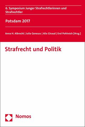 Albrecht / Geneuss / Giraud | Strafrecht und Politik | E-Book | sack.de