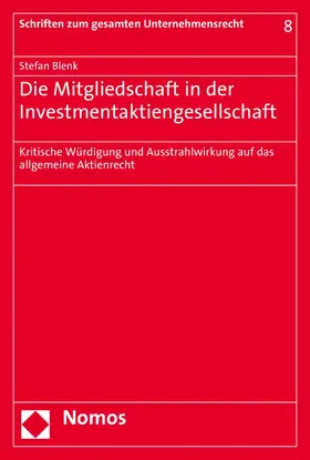 Blenk | Die Mitgliedschaft in der Investmentaktiengesellschaft | E-Book | www.sack.de