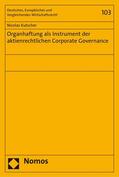 Kutscher |  Organhaftung als Instrument der aktienrechtlichen Corporate Governance | eBook | Sack Fachmedien