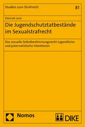 Lenz | Die Jugendschutztatbestände im Sexualstrafrecht | E-Book | www.sack.de
