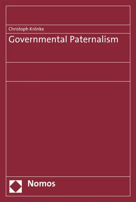 Krönke |  Governmental Paternalism | eBook | Sack Fachmedien