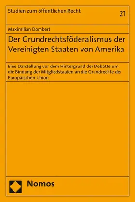 Dombert |  Der Grundrechtsföderalismus der Vereinigten Staaten von Amerika | eBook | Sack Fachmedien