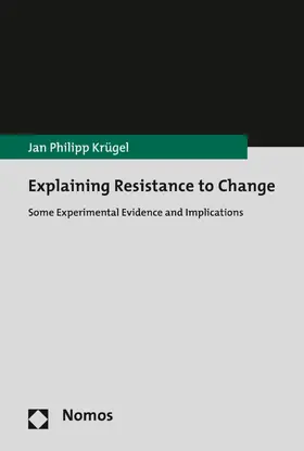 Krügel |  Explaining Resistance to Change | eBook | Sack Fachmedien