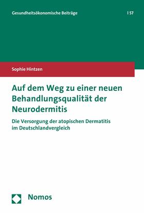 Hintzen | Auf dem Weg zu einer neuen Behandlungsqualität der Neurodermitis | E-Book | sack.de