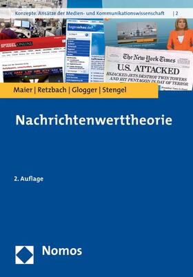 Maier / Retzbach / Glogger | Nachrichtenwerttheorie | E-Book | sack.de