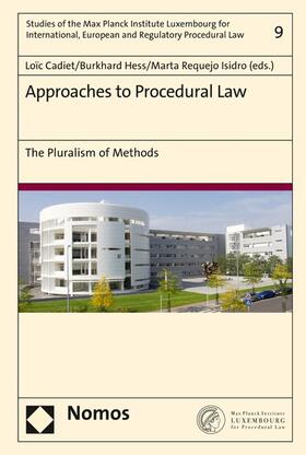 Cadiet / Hess / Requejo Isidro |  Approaches to Procedural Law | eBook | Sack Fachmedien