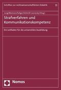 Jung / Momsen / Saliger |  Strafverfahren und Kommunikationskompetenz | eBook | Sack Fachmedien
