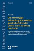 Witt |  Die nachrangige Behandlung von Krediten gesellschaftsfremder Dritter in der Insolvenz der GmbH | eBook | Sack Fachmedien