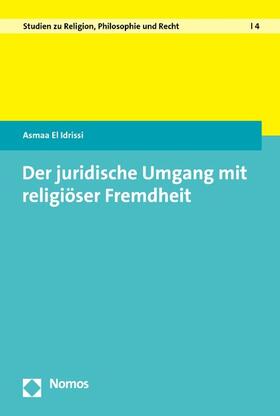 El Idrissi | Der juridische Umgang mit religiöser Fremdheit | E-Book | sack.de