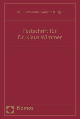 Paulus / Wimmer-Amend | Festschrift für Dr. Klaus Wimmer | E-Book | sack.de