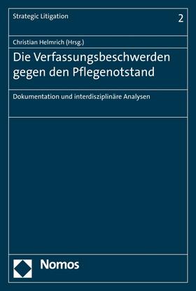 Helmrich | Die Verfassungsbeschwerden gegen den Pflegenotstand | E-Book | sack.de