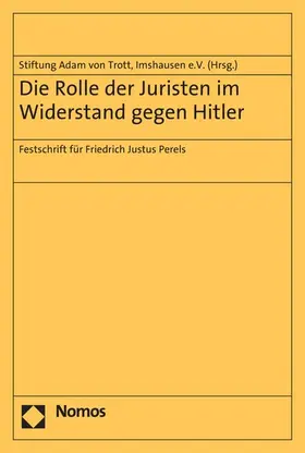 e.V. |  Die Rolle der Juristen im Widerstand gegen Hitler | eBook | Sack Fachmedien