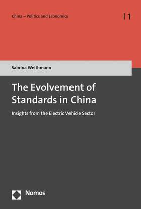 Weithmann |  The Evolvement of Standards in China | eBook | Sack Fachmedien