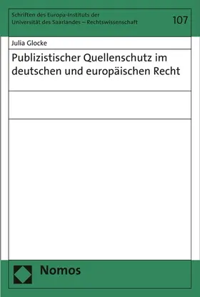 Glocke |  Publizistischer Quellenschutz im deutschen und europäischen Recht | eBook | Sack Fachmedien