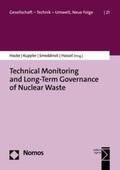 Hocke / Kuppler / Smeddinck |  Technical Monitoring and Long-Term Governance of Nuclear Waste | eBook | Sack Fachmedien