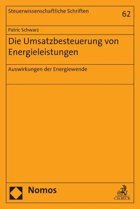 Schwarz |  Die Umsatzbesteuerung von Energieleistungen | eBook | Sack Fachmedien