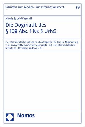 Zabel-Wasmuth | Die Dogmatik des § 108 Abs. 1 Nr. 5 UrhG | E-Book | sack.de