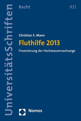 Mann |  Fluthilfe 2013 | eBook | Sack Fachmedien