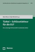 Neuss / Nötzold |  Türkei - Schlüsselakteur für die EU? | eBook | Sack Fachmedien