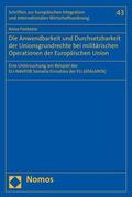 Fontaine |  Die Anwendbarkeit und Durchsetzbarkeit der Unionsgrundrechte bei militärischen Operationen der Europäischen Union | eBook | Sack Fachmedien