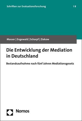 Masser / Engewald / Scharpf | Die Entwicklung der Mediation in Deutschland | E-Book | sack.de