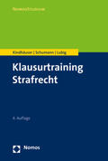 Kindhäuser / Schumann / Lubig |  Klausurtraining Strafrecht | eBook | Sack Fachmedien