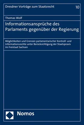 Wolf |  Informationsansprüche des Parlaments gegenüber der Regierung | eBook | Sack Fachmedien