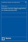 Uecker |  Extraterritoriale Regelungshoheit im Datenschutzrecht | eBook | Sack Fachmedien