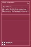 Zeitlmann |  Alternative Konfliktlösung durch den Güterichter in der Sozialgerichtsbarkeit | eBook | Sack Fachmedien
