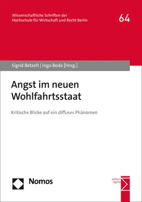 Betzelt / Bode |  Angst im neuen Wohlfahrtsstaat | eBook | Sack Fachmedien