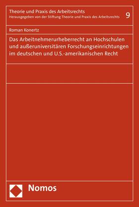 Konertz | Das Arbeitnehmerurheberrecht an Hochschulen und außeruniversitären Forschungseinrichtungen im deutschen und U.S.-amerikanischen Recht | E-Book | sack.de