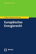 Winkler / Baumgart / Ackermann |  Europäisches Energierecht | eBook | Sack Fachmedien