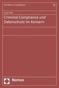 Kreß |  Criminal Compliance und Datenschutz im Konzern | eBook | Sack Fachmedien