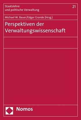 Bauer / Grande |  Perspektiven der Verwaltungswissenschaft | eBook | Sack Fachmedien