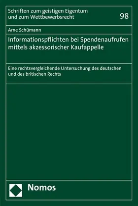 Schümann |  Informationspflichten bei Spendenaufrufen mittels akzessorischer Kaufappelle | eBook | Sack Fachmedien