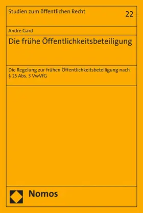 Gard |  Die frühe Öffentlichkeitsbeteiligung | eBook | Sack Fachmedien