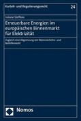 Steffens |  Erneuerbare Energien im europäischen Binnenmarkt für Elektrizität | eBook | Sack Fachmedien