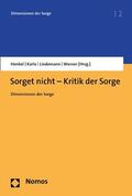Henkel / Karle / Lindemann |  Sorget nicht - Kritik der Sorge | eBook | Sack Fachmedien