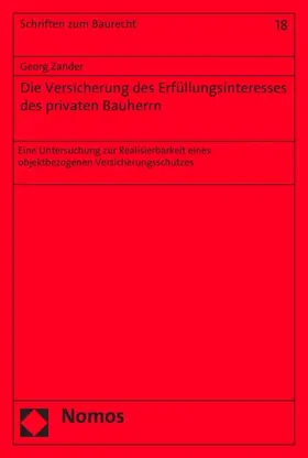 Zander | Die Versicherung des Erfüllungsinteresses des privaten Bauherrn | E-Book | www.sack.de
