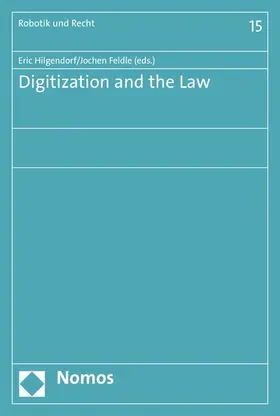 Hilgendorf / Feldle |  Digitization and the Law | eBook | Sack Fachmedien