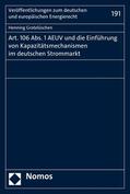 Grotelüschen |  Art. 106 Abs. 1 AEUV und die Einführung von Kapazitätsmechanismen im deutschen Strommarkt | eBook | Sack Fachmedien