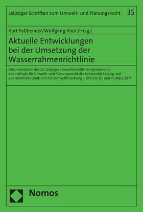 Faßbender / Köck |  Aktuelle Entwicklungen bei der Umsetzung der Wasserrahmenrichtlinie | eBook | Sack Fachmedien