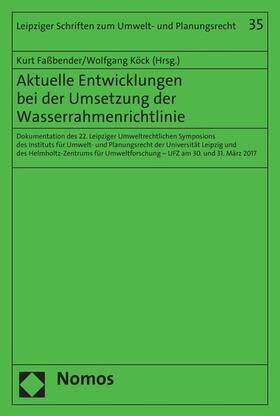 Faßbender / Köck | Aktuelle Entwicklungen bei der Umsetzung der Wasserrahmenrichtlinie | E-Book | sack.de