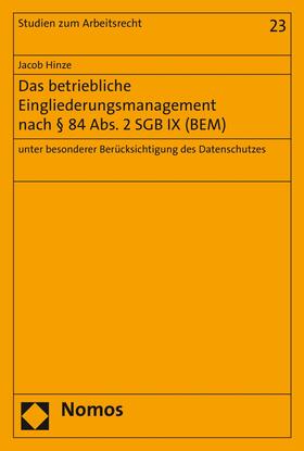 Hinze | Das betriebliche Eingliederungsmanagement nach § 84 Abs. 2 SGB IX (BEM) | E-Book | sack.de