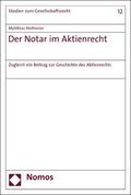 Heilmeier |  Der Notar im Aktienrecht | eBook | Sack Fachmedien