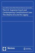 Kaiser / Petersen / Saurer |  The U.S. Supreme Court and Contemporary Constitutional Law: The Obama Era and Its Legacy | eBook | Sack Fachmedien