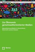 Krone / Gebesmair |  Zur Ökonomie gemeinwohlorientierter Medien | eBook | Sack Fachmedien